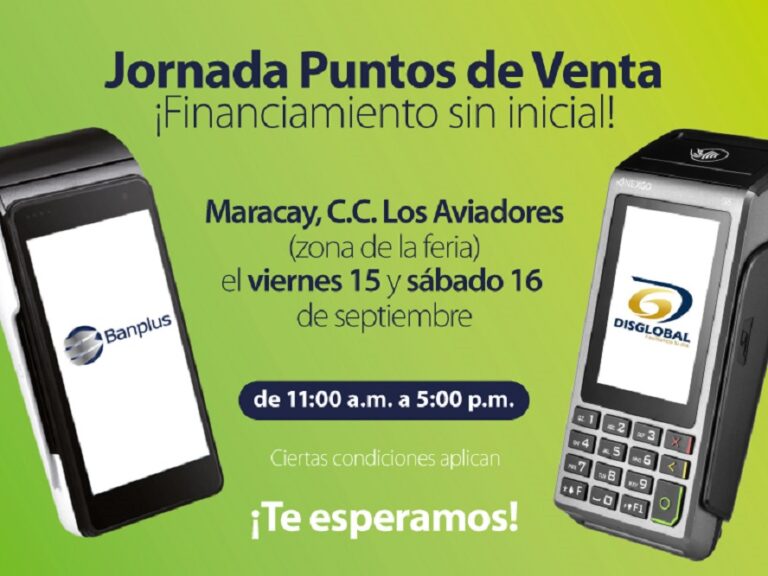 ¡Atención! Banplus realizará Jornada Puntos de Venta en Maracay ¡Financiamiento de 100%! - FOTO