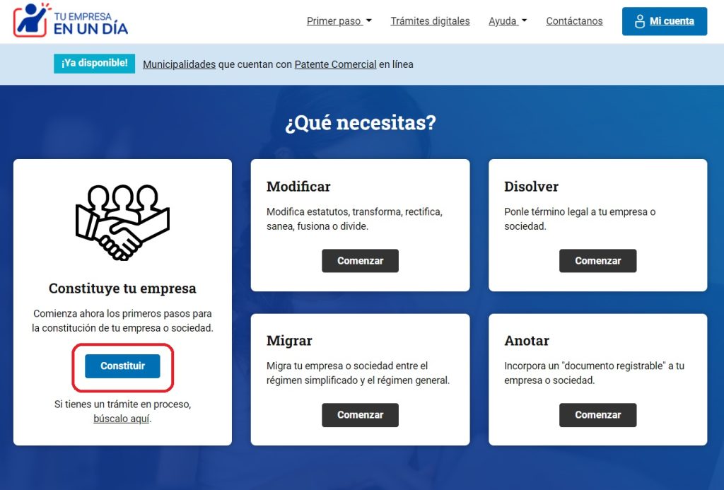 Aquí debes seleccionar Constituir entre las opciones y seguir los Pasos para crear una Empresa en un Dia