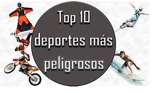 La Lista de Deportes Más Peligrosos para la Salud por Javier Marcano Tabata